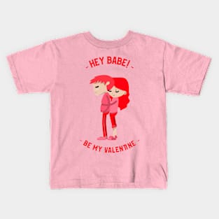 Be my valentine Kids T-Shirt